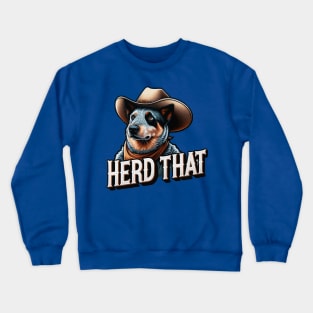 Herd That Crewneck Sweatshirt